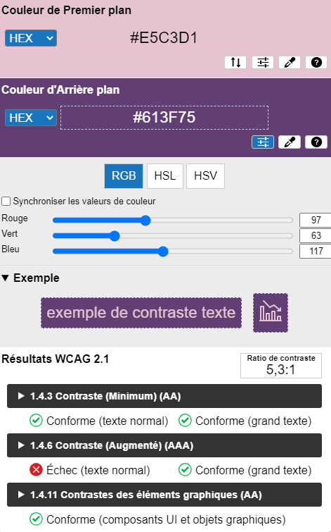 1.4.6 Contraste Augmentée (AAA) échec pour le texte normal pour les couleurs #E5C3D1 et #613F75.